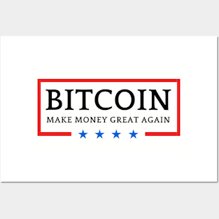 Make Money Great Again Bitcoin Posters and Art